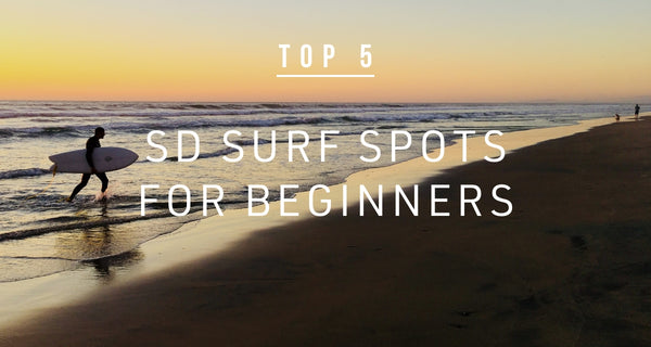 Top 5 San Diego Surf Spots for Beginners